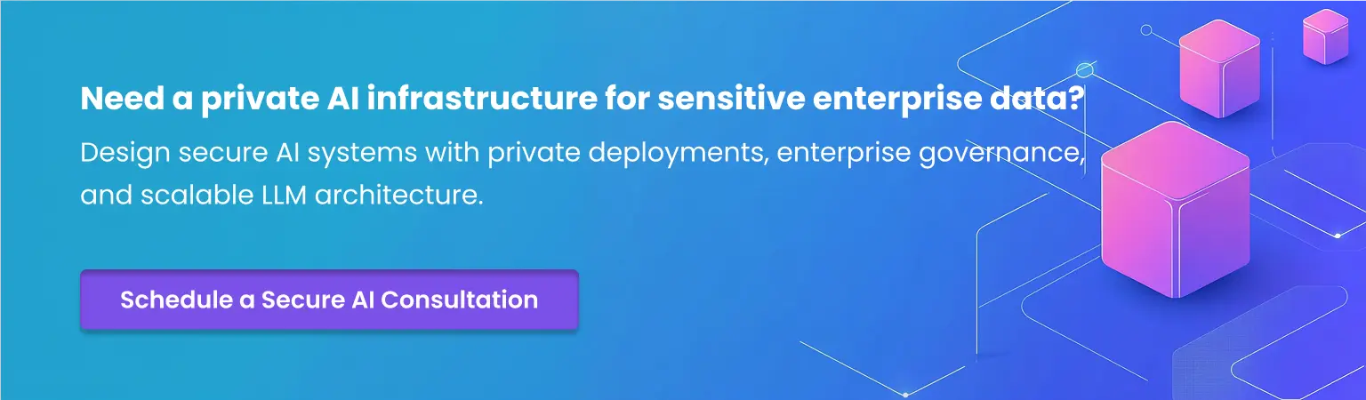 Need a private AI infrastructure Schedule a Secure AI Consultation