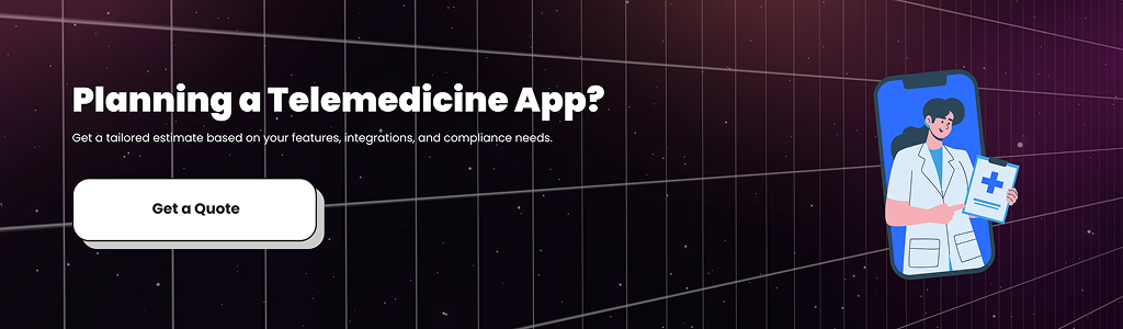 Planning a Telemedicine App