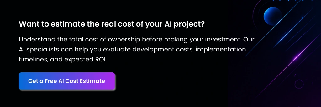 Estimate the Cost of Your AI Project