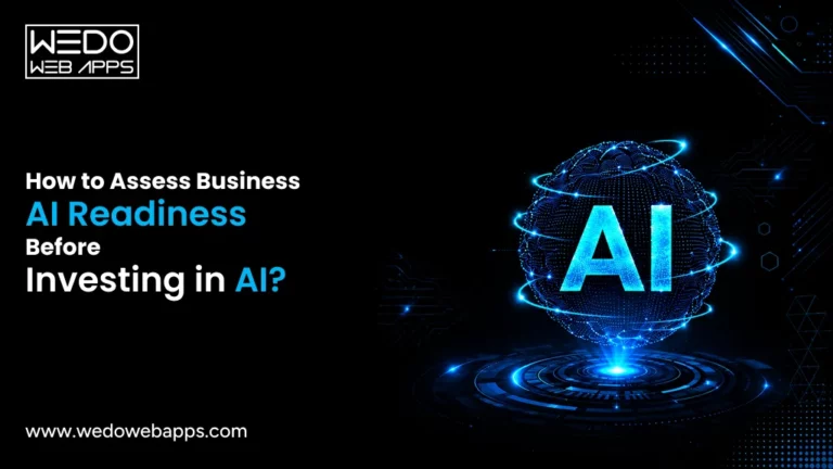 How to Assess Business AI Readiness Before Investing in AI?