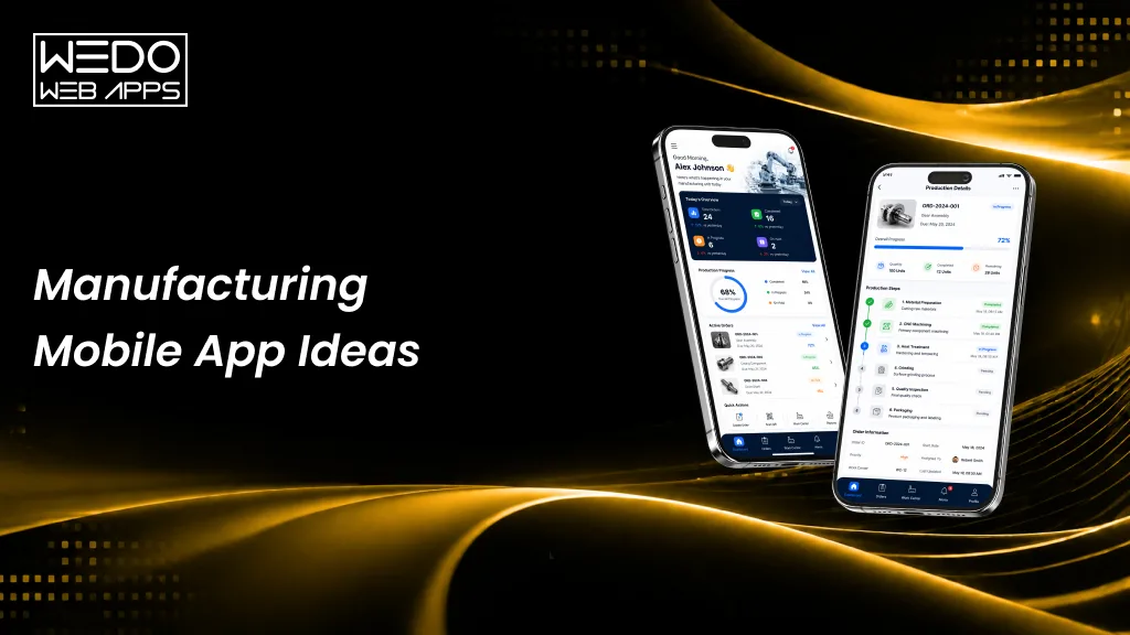 Best Manufacturing Mobile App Ideas
