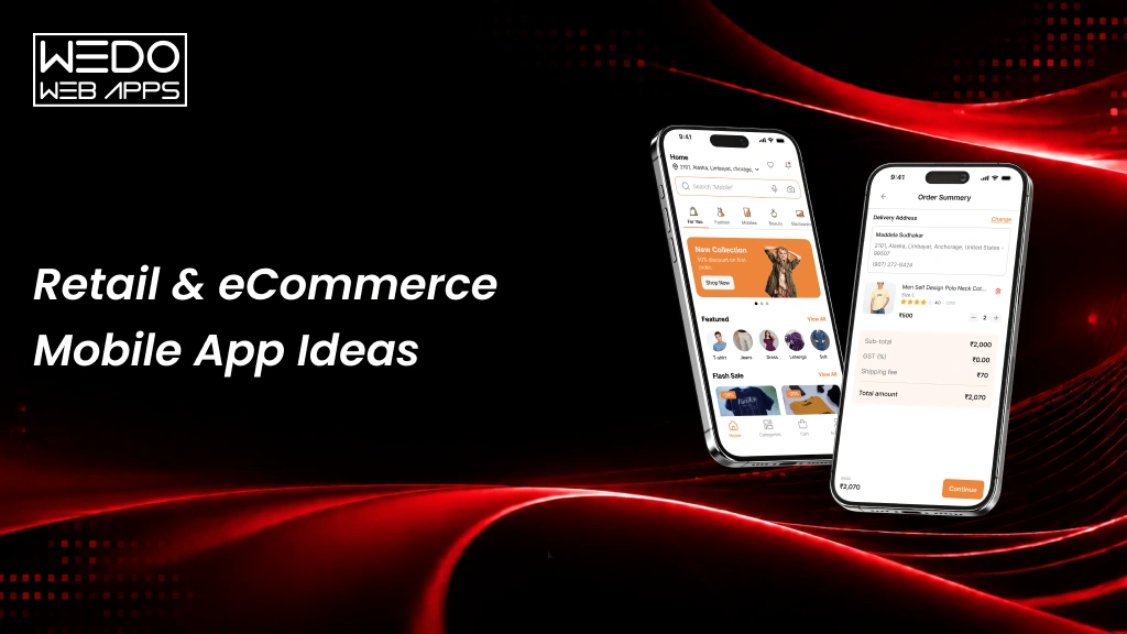 Best Retail & eCommerce Mobile App Ideas