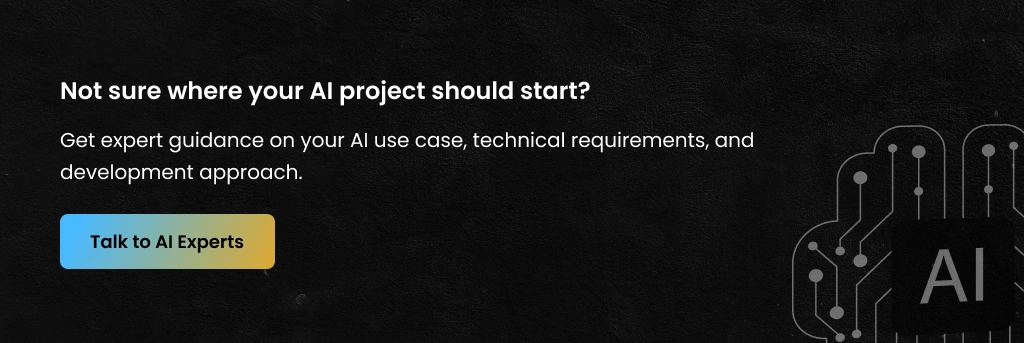 Expert Guidance for Your AI Project AI Project Guidance From AI Experts
