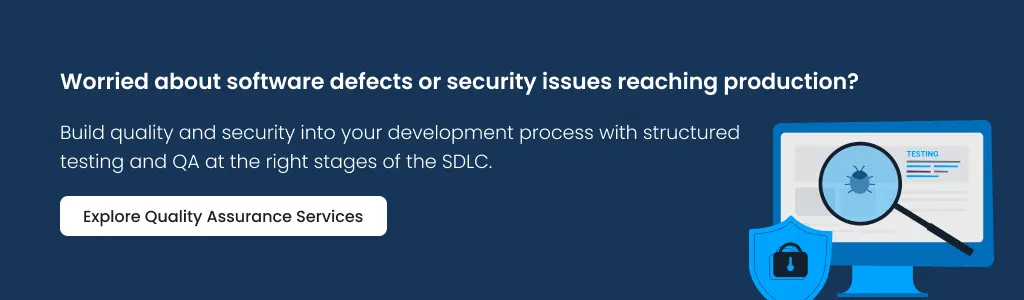 Quality Assurance in the SDLC Process