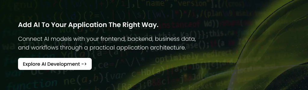 Add AI to Your Application the Right Way Build AI Into Your Application Workflow